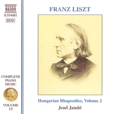 Complete Piano Music, Volume 13: Hungarian Rhapsodies, Volume 2