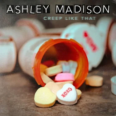 Creep Like That by Ashley Madison - album cover