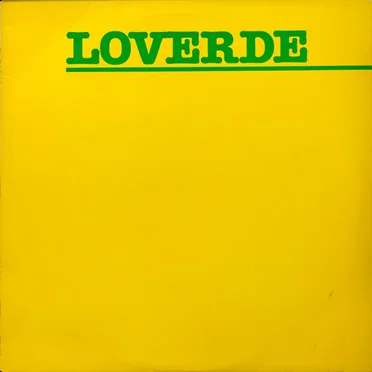 Die Hard Lover / My World Is Empty (Without You) by Loverde - album cover