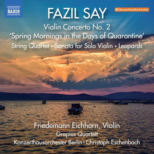 Violin Concerto no. 2 "Spring Mornings in the Days of Quarantine" / String Quartet / Sonata for Solo Violin / Leopards