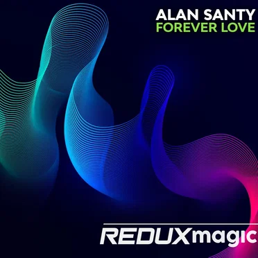 Forever Love by Alan Santy - album cover