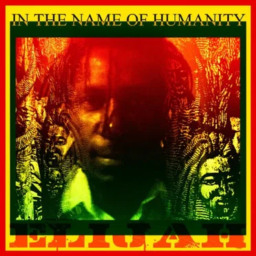 In the Name of Humanity by Elijah - album cover