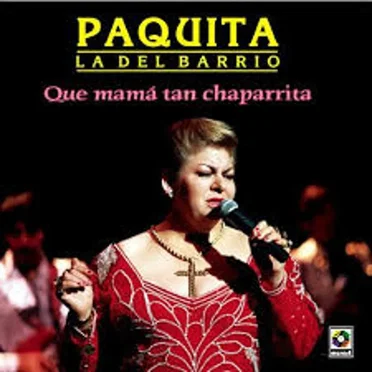 Que mama tan chaparrita
