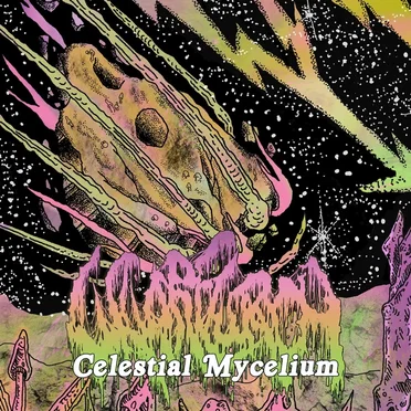 Celestial Mycelium by Wharflurch - album cover