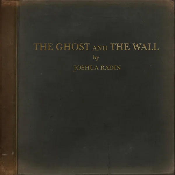 The Ghost and the Wall