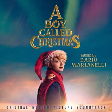 A Boy Called Christmas: Original Motion Picture Soundtrack