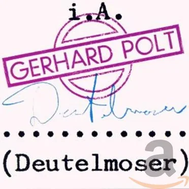 i.A. Deutelmoser by Gerhard Polt - album cover