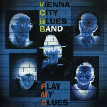 Play My Blues by Vienna City Blues Band - album cover