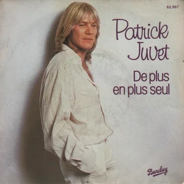De plus en plus seul by Patrick Juvet - album cover