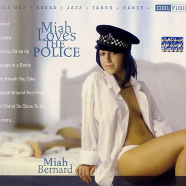 Miah Loves the Police by Miah Bernard - album cover