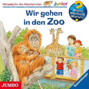 Wir gehen in den Zoo by Wieso? Weshalb? Warum? junior - album cover