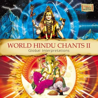 World Hindu Chants II (Global Interpretations) by Various Artists - album cover