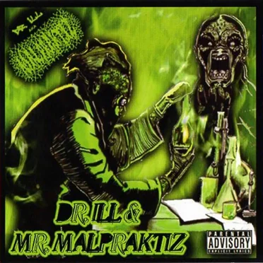 Dr. iLL & Mr. Malpraktiz by Dr. iLL aka Malpraktiz - album cover