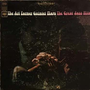 The Art Farmer Quintet Plays the Great Jazz Hits