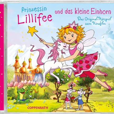 Prinzessin Lillifee und das kleine Einhorn: Das Original‐Hörspiel zum Kinofilm by Monika Finsterbusch - album cover