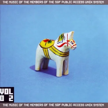 The Music of the Members of the SDF Public Access Unix System, Vol 02 by Various Artists - album cover