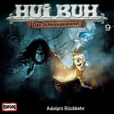 Hui Buh neue Welt 9: Adolars Rückkehr by Hui Buh, das Schlossgespenst - album cover