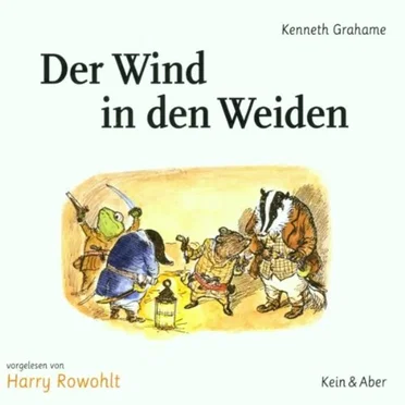 Der Wind in den Weiden by Kenneth Grahame - album cover