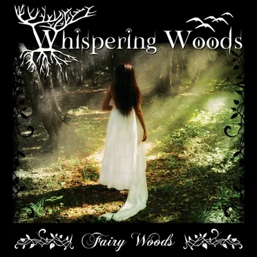 Fairy Woods by Whispering Woods - album cover