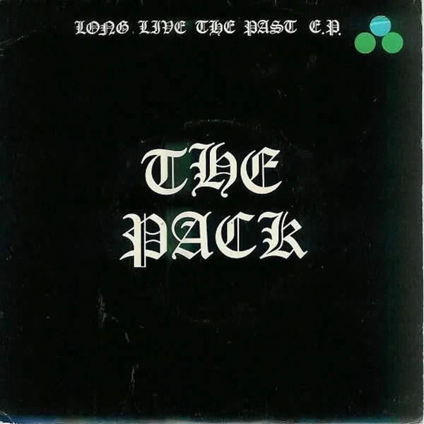 Long Live the Past