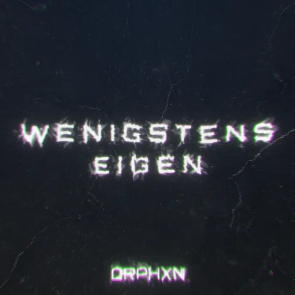 Wenigstens Eigen
