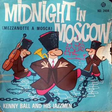 Midnight in Moscow (Mezzanotte a Mosca) / I Still Love You All (Ti Amo Ancora)