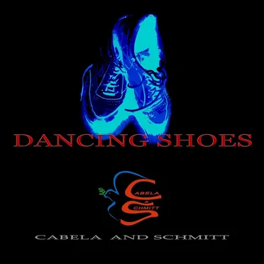 Dancing Shoes by Cabela and Schmitt - album cover