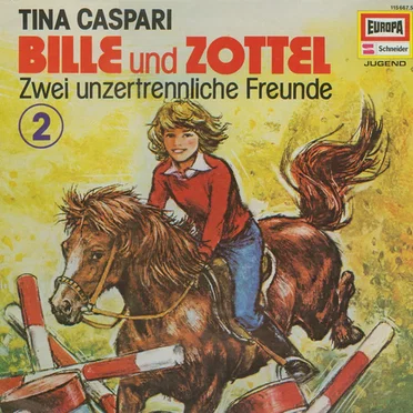 Bille und Zottel 2: Zwei unzertrennliche Freunde by Tina Caspari - album cover