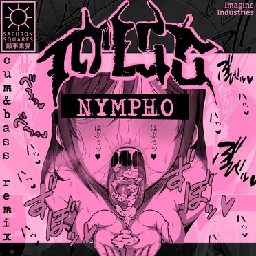 NYMPHO (cum&bass remix)