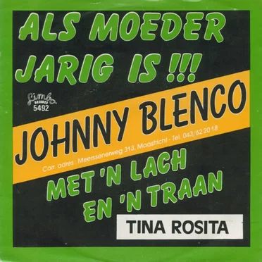 Als moeder jarig is / Met ’n lach en ’n traan