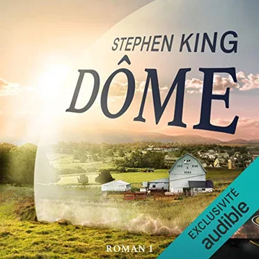 Dôme - Tome 1 by Stephen King - album cover