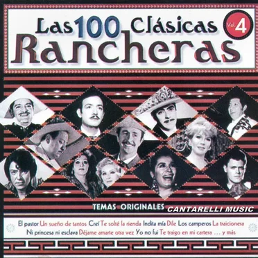 Las 100 clásicas rancheras, volumen 4 by Various Artists - album cover