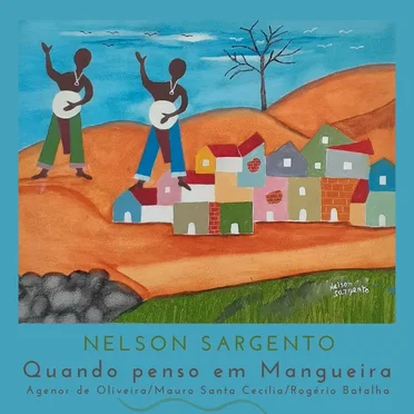 Quando Penso em Mangueira