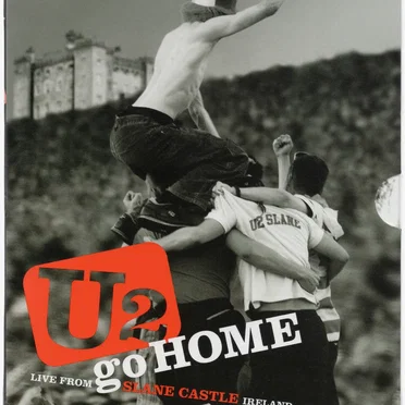 U2 Go Home: Live From Slane Castle, Ireland