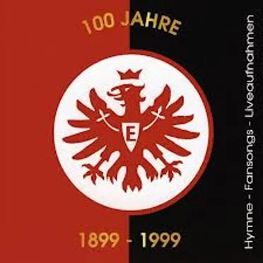 100 Jahre Eintracht Frankfurt (1899 - 1999) by Various Artists - album cover