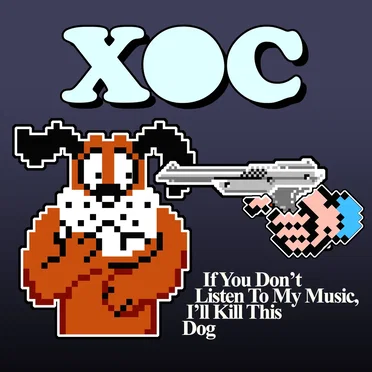 If You Don’t Listen to My Music, I’ll Kill This Dog