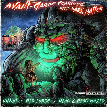 Avant-garde Fearless Meets Dark Matter