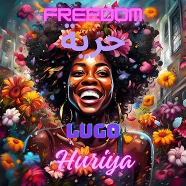 Freedom, Huriya, حرية