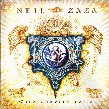 When Gravity Fails by Neil Zaza - album cover