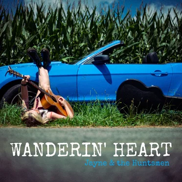 Wanderin’ Heart