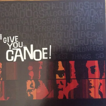 I Give You... by Canoe - album cover