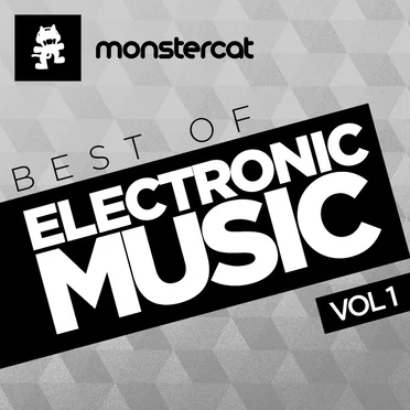 Monstercat – Best of Electronic Music, Vol. 1 by Various Artists - album cover