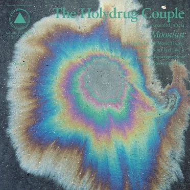 Moonlust by The Holydrug Couple - album cover