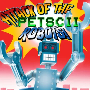 Attack of the Petscii Robots! (Original Game Soundtrack)