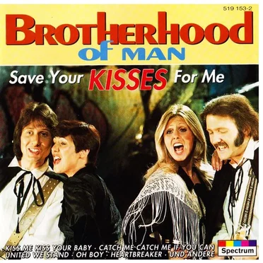 Save Your Kisses For Me by Brotherhood of Man - album cover