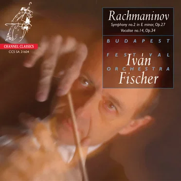 Symphony no. 2 in E minor op. 27 / Vocalise no. 14 op. 34