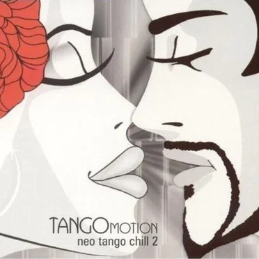 Tangomotion - Neo Tango Chill 2 by Various Artists - album cover