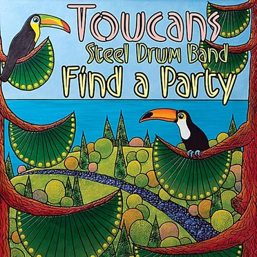 Find a Party by Toucans Steel Drum Band - album cover
