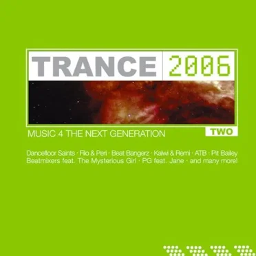 Trance 2006: Music 4 the Next Generation, Volume 2 by Various Artists - album cover