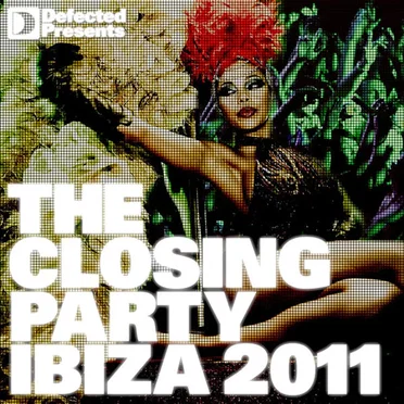 Defected Presents the Closing Party - Ibiza 2011 by Various Artists - album cover